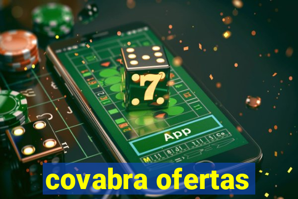 covabra ofertas